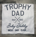 Trophy Dad T-Shirt