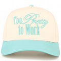Too Pretty To Work Trucker Hat