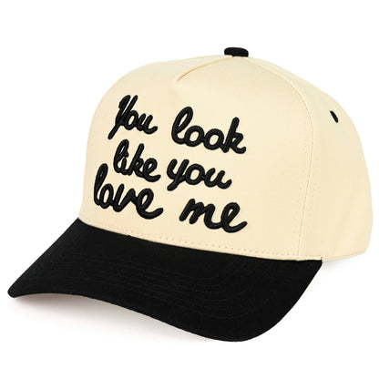 You Look Like You Love Me Trucker Hat- Black