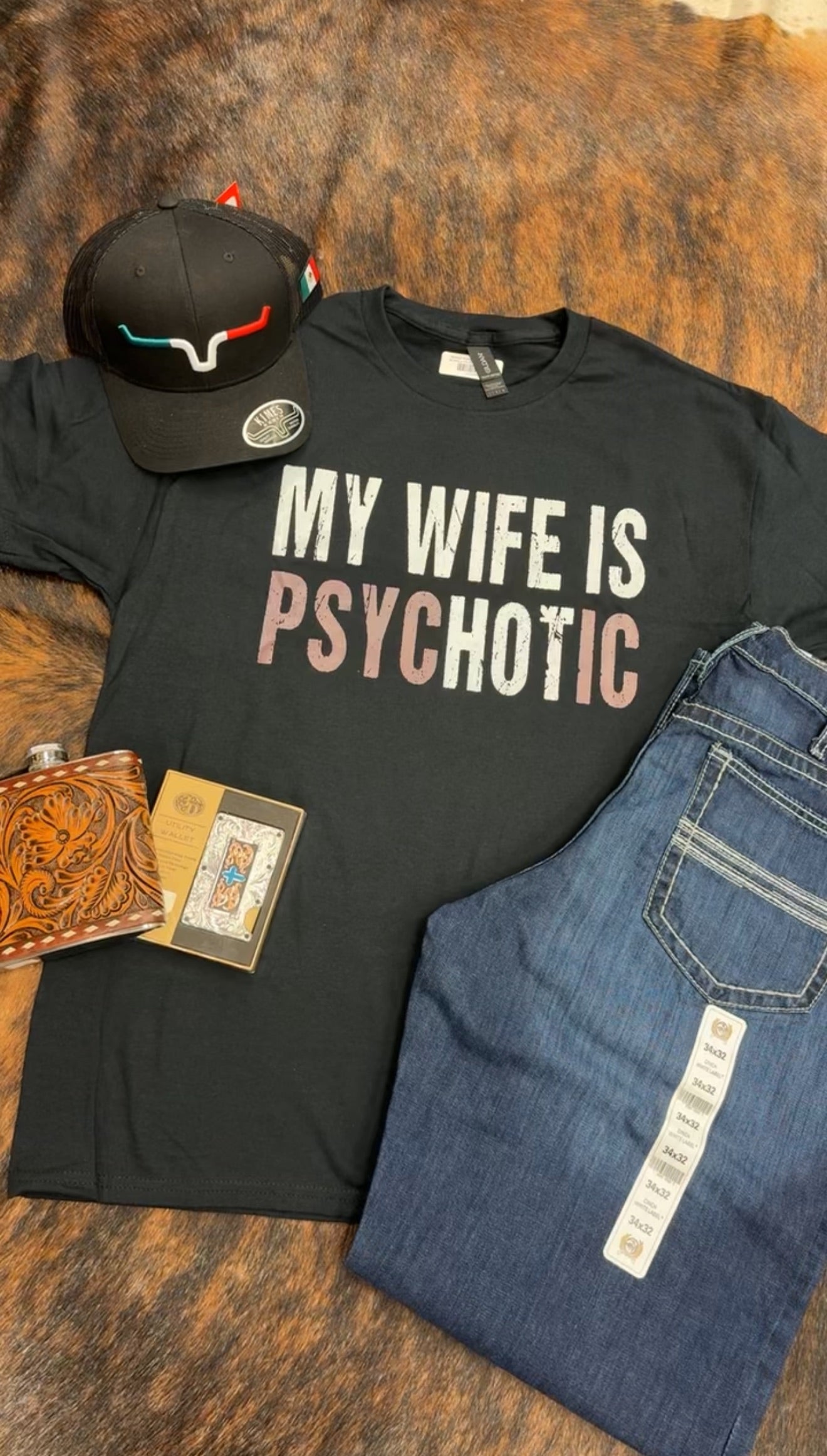 My Wife is PsycHOTic Tee